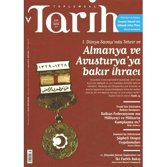 Toplumsal Tarih Dergisi Sayı: 233 Kolektif