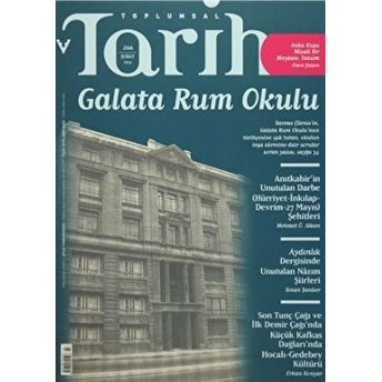 Toplumsal Tarih Dergisi Sayı: 266 Şubat 2016 Kolektif