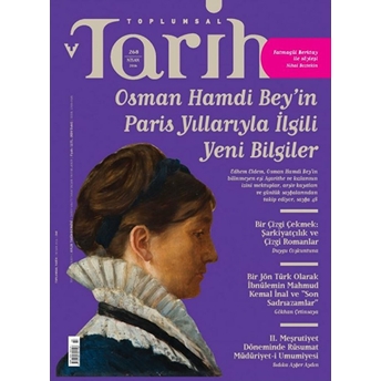 Toplumsal Tarih Dergisi Sayı: 268 Nisan 2016 Kolektif