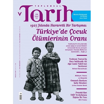 Toplumsal Tarih Dergisi Sayı: 290 Şubat 2018 Kolektif