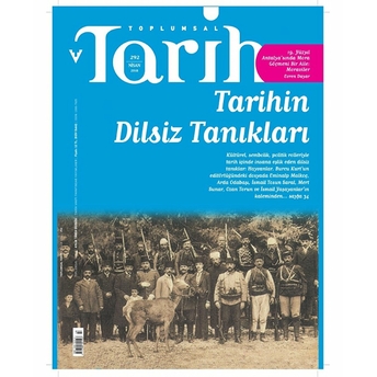 Toplumsal Tarih Dergisi Sayı: 292 Nisan 2018 Kolektif