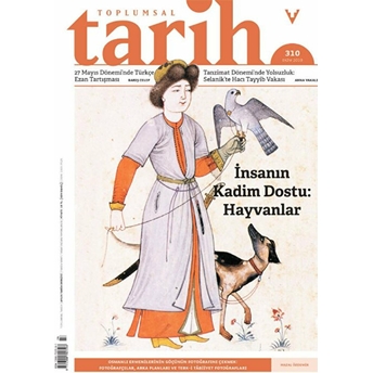 Toplumsal Tarih Dergisi Sayı: 310 Ekim 2019 Kolektif