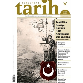 Toplumsal Tarih Dergisi Sayı: 325 Ocak 2021 Kolektif