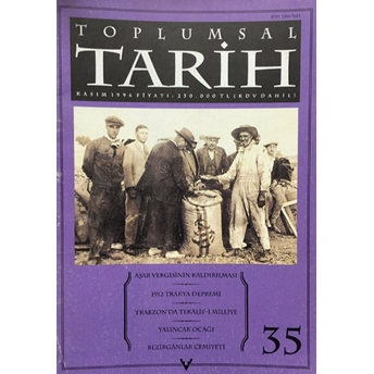 Toplumsal Tarih Dergisi Sayı: 35 Kolektif