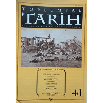 Toplumsal Tarih Dergisi Sayı: 41 Kolektif