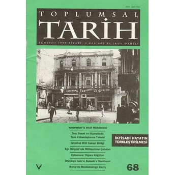 Toplumsal Tarih Dergisi Sayı: 68 Kolektif