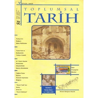 Toplumsal Tarih Dergisi Sayı: 81 Kolektif