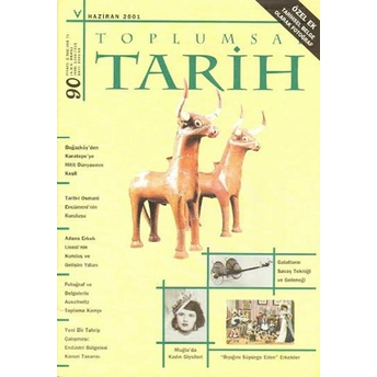 Toplumsal Tarih Dergisi Sayı: 90 Kolektif