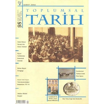 Toplumsal Tarih Dergisi Sayı: 98 Kolektif