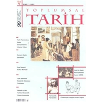 Toplumsal Tarih Dergisi Sayı: 99 Kolektif