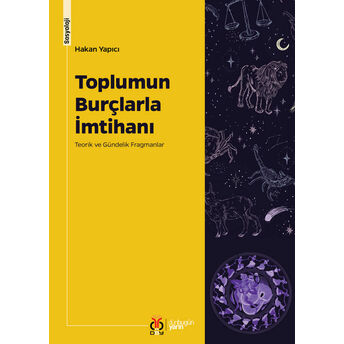 Toplumun Burçlarla Imtihanı Hakan Yapıcı