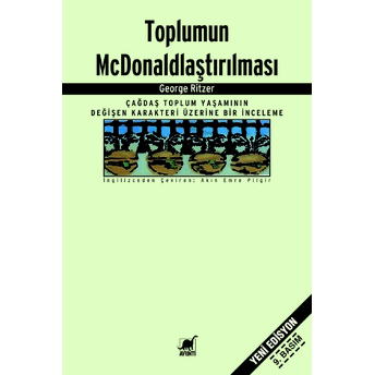 Toplumun Mcdonaldlaştırılması George Ritzer