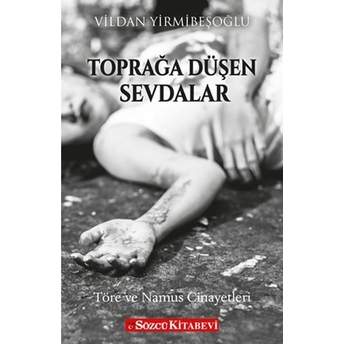 Toprağa Düşen Sevdalar