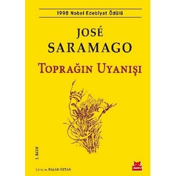 Toprağın Uyanışı Jose Saramago