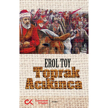 Toprak Acıkınca Erol Toy