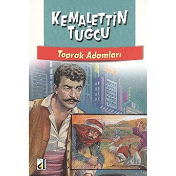 Toprak Adamları Kemalettin Tuğcu