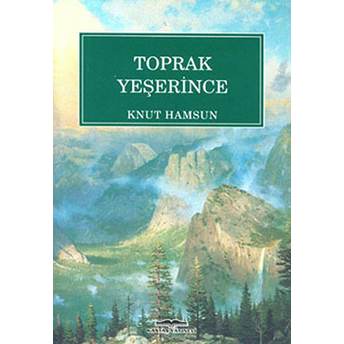 Toprak Yeşerince Knut Hamsun