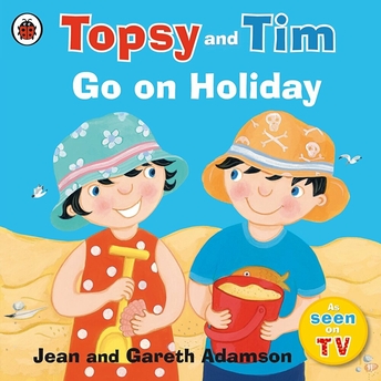 Topsy And Tim: Go On Holiday Jean Adamson