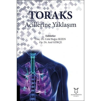 Toraks Acillerine Yaklaşım Celal Buğra Sezen