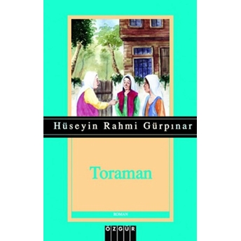 Toraman Hüseyin Rahmi Gürpınar