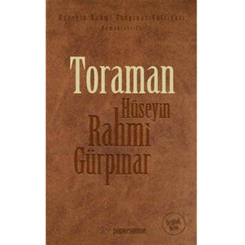 Toraman (Orijinal Metin Deri Kapak) Hüseyin Rahmi Gürpınar