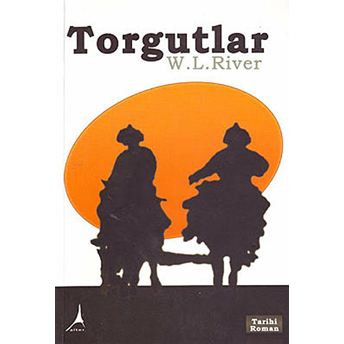 Torgutlar W. L. River