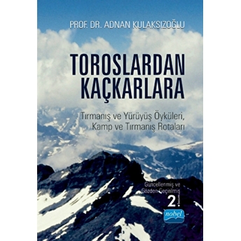 Toroslardan Kaçkarlara