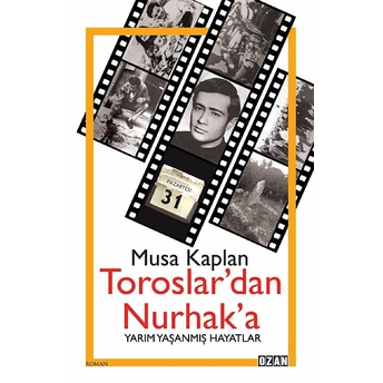 Toroslar'dan Nurhak'a - Musa Kaplan