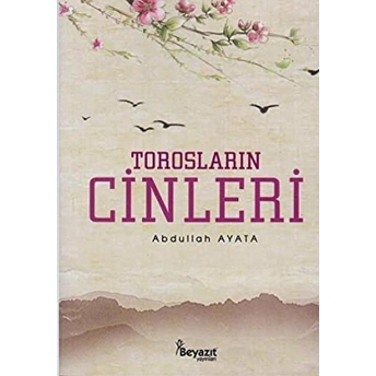 Torosların Cinleri Abdullah Ayata