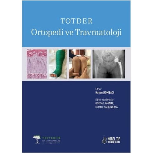 Totder Ortopedi Ve Travmatoloji - Hasan Bombacı