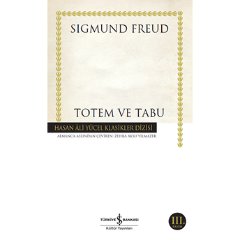 Totem Ve Tabu - Hasan Ali Yücel Klasikleri Sigmund Freud