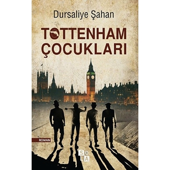 Tottenham Çocukları Dursaliye Şahan