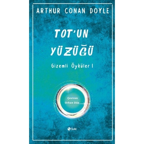 Totun Yüzüğü Gizemli Öyküler-1 Arthur Conan Doyle