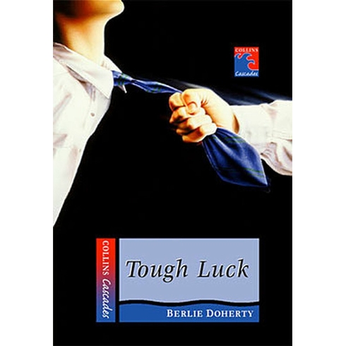 Tough Luck (Collins Readers)-Berlie Doherty