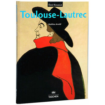 Toulouse-Lautrec Öncü Ressamlar (Ciltli) Matthias Arnold