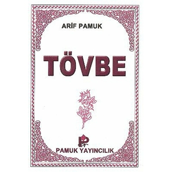 Tövbe - (Küçük Boy) (Dua-117) Arif Pamuk