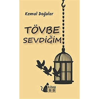 Tövbe Sevdiğim Kemal Doğular