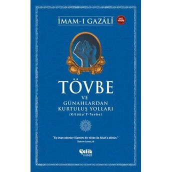 Tövbe Ve Günahlardan Kurtuluş Yolları Imam-I Gazali