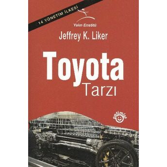 Toyota Tarzı Jeffrey K. Liner