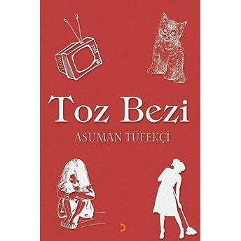 Toz Bezi - Asuman Tüfekçi