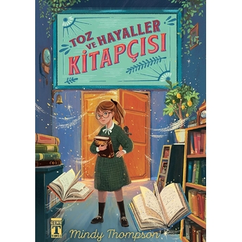 Toz Ve Hayaller Kitapçısı Mindy Thompson