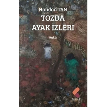 Tozda Ayak Izleri Handan Tan