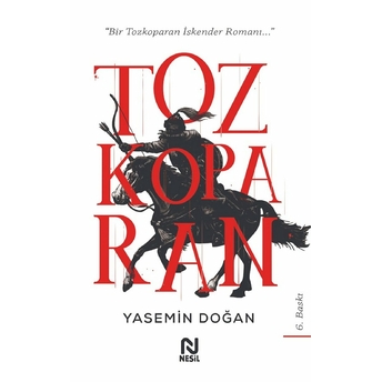 Tozkoparan - Bir Tozkoparan Iskender Romanı... Yasemin Doğan