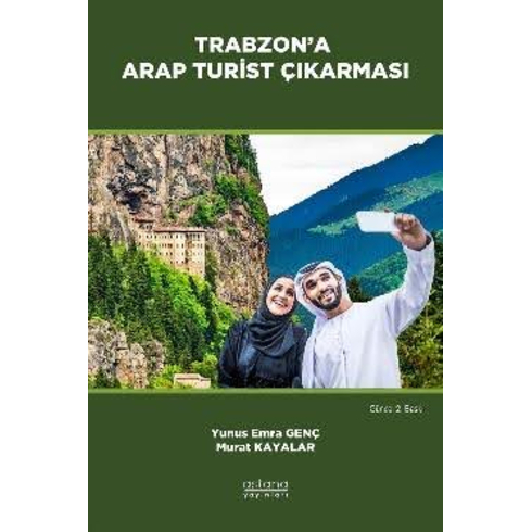 Trabzon’a Arap Turist Çıkarması Yunus Emre Genç