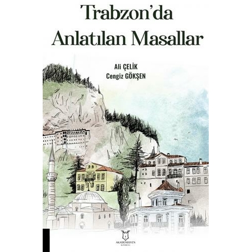 Trabzon'da Anlatılan Masallar