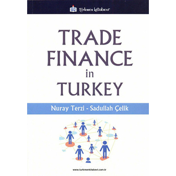 Trade Finance In Turkey Nuray Terzi