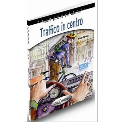 Traffico In Centro +Cd -Italyanca Okuma Kitabı Temel Seviye(A1-A2) - M. Dominici