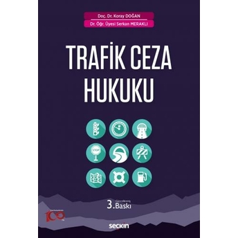 Trafik Ceza Hukuku Koray Doğan