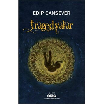 Tragedyalar Edip Cansever