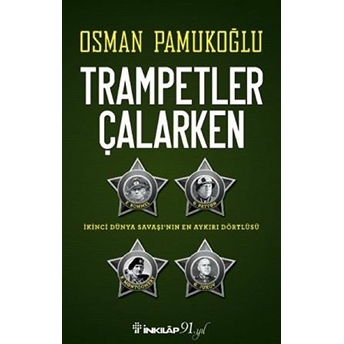 Trampetler Çalarken Osman Pamukoğlu